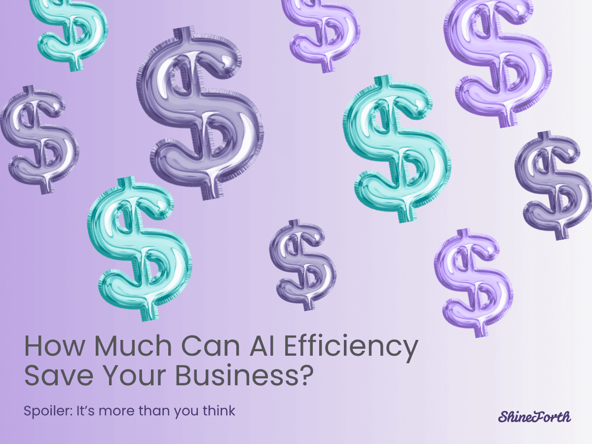 How Much Can AI Efficiency Save Your Business?