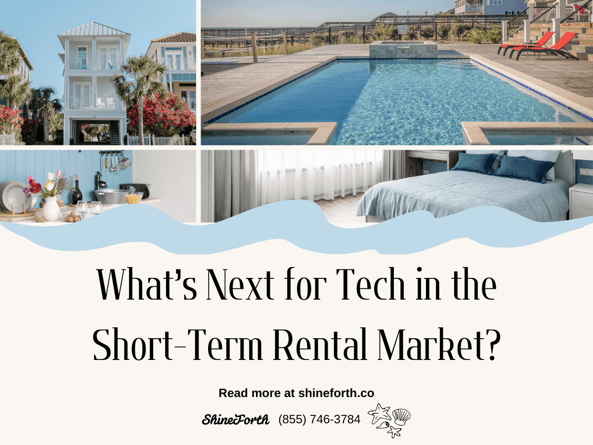 What’s Next for Tech in the Short-Term Rental Market?