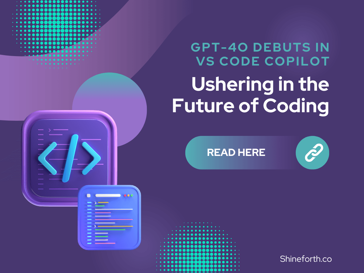 GPT-4o Debuts in VS Code Copilot, Ushering in the Future of Coding