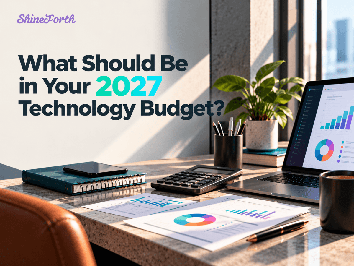 What Should Be in Your 2027 Technology Budget?
