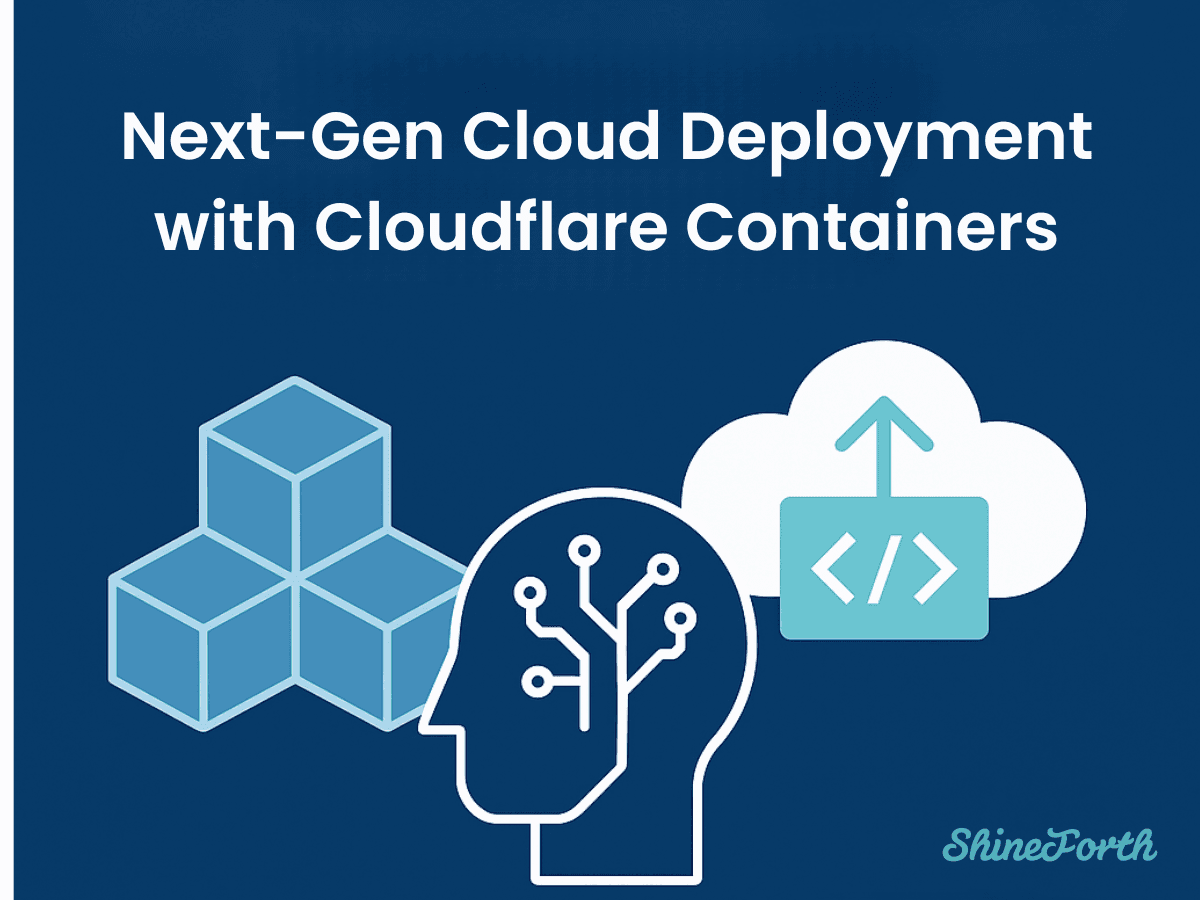 Next-Gen Cloud Deployment with Cloudflare Containers